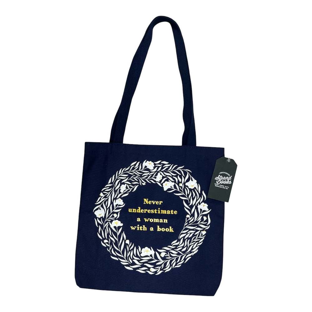 Strand Books Never Underestimate a Woman with a Book Navy Blue Canvas Tote Bag